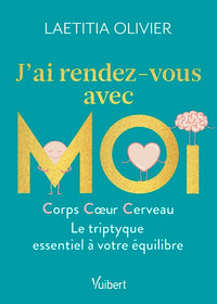 J'ai rendez-vous avec moi