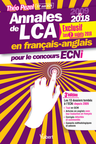 Annales de LCA en français-anglais pour le concours ECNi: 2009 à 2018