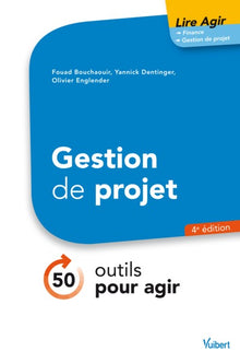Lire agir Gestion de projet