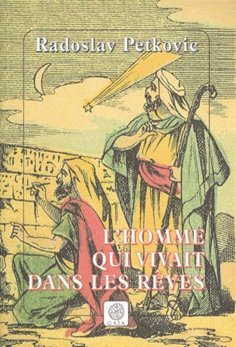 L'homme qui vivait dans les rêves