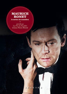 Maurice Ronet. Le Métier de comédien - précédé par Les Vies du Feu follet