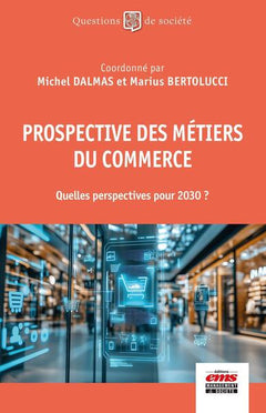 Prospective des métiers du commerce
