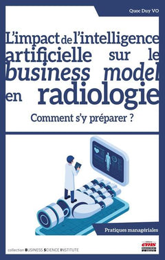 L'impact de l'intelligence artificielle sur le business model en radiologie