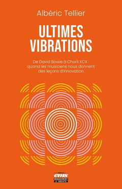 Ultimes vibrations