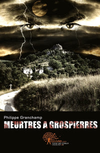 Meurtres à Grospierres