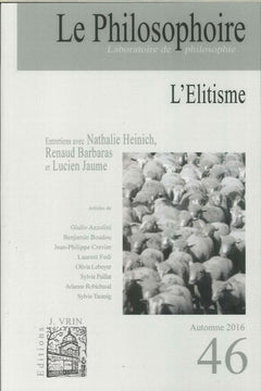Le Philosophoire N 46 l'Elitisme Automne 2016