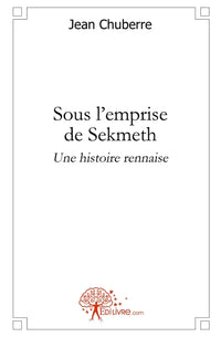 Sous l'emprise de Sekmeth
