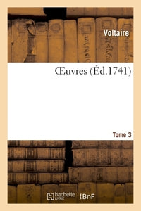 Oeuvres Tome 3