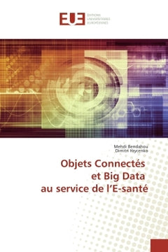 Objets Connectés et Big Data au service de l'E-santé