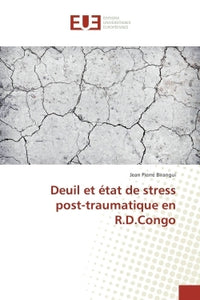 Deuil et état de stress post-traumatique en r.d.congo
