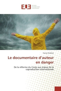Le documentaire d'auteur en danger