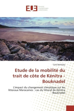 Etude de la mobilite du trait de cote de Kenitra - Bouknadel