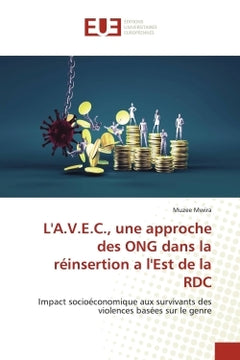 L'A.V.E.C., une approche des ONG dans la réinsertion a l'Est de la RDC