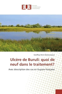 Ulcère de Buruli: quoi de neuf dans le traitement?