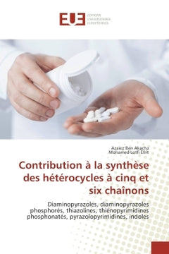 Contribution A la Synthèse des heterocycles A cinq et six chaînons