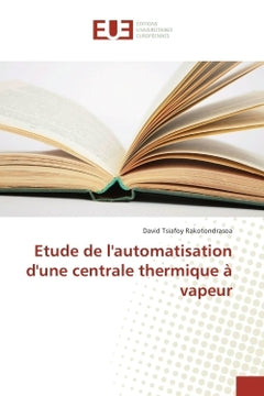 Etude de l'automatisation d'une centrale thermique A vapeur