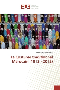 Le Costume traditionnel marocain