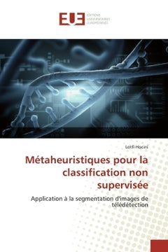Métaheuristiques pour la classification non supervisée