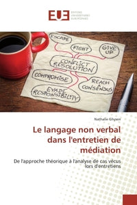 Le langage non verbal dans l'entretien de médiation