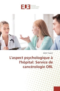 L'aspect psychologique à l'hôpital