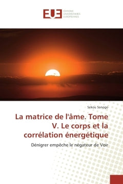 La matrice de l'âme