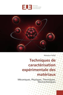 Techniques de caractérisation expérimentale des matériaux