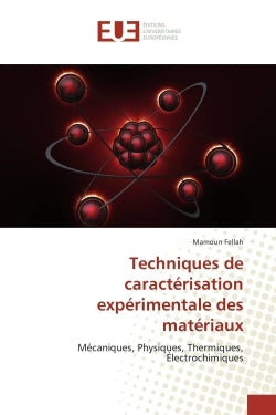 Techniques de caractérisation expérimentale des matériaux