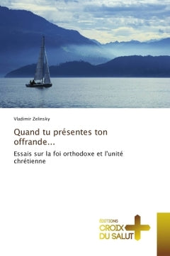 Quand tu présentes ton offrande...