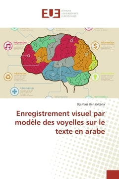 Enregistrement visuel par modele des voyelles sur le texte en arabe