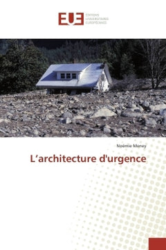 L'architecture d'urgence
