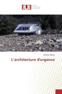 L'architecture d'urgence