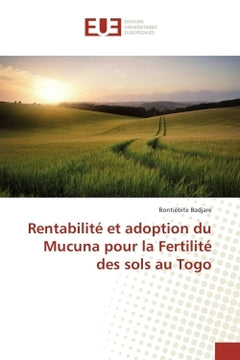 Rentabilite et adoption du Mucuna pour la Fertilite des sols au Togo