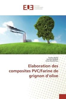 Elaboration Des Composites Pvc/Farine De Grignon D'Olive