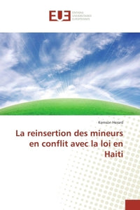 La reinsertion des mineurs en conflit avec la loi en Haiti