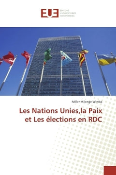 Les Nations Unies, la paix et les élections en RDC