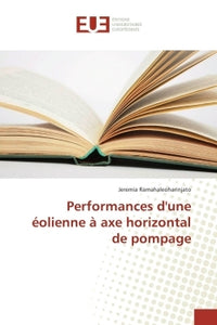 Performances D'Une Éolienne A Axe Horizontal De Pompage