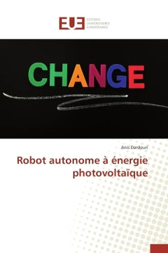Robot autonome à énergie photovoltaïque