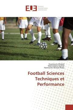 Football sciences techniques et performance