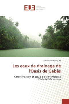 Les eaux de drainage de l'Oasis de Gabes