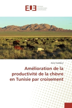 Amelioration de la productivite de la chèvre en Tunisie par croisement