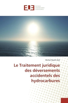 Le Traitement juridique des deversements accidentels des hydrocarbures