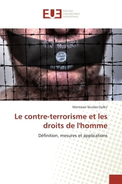 Le contre-terrorisme et les droits de l'homme