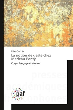 La notion de geste chez Merleau-Ponty