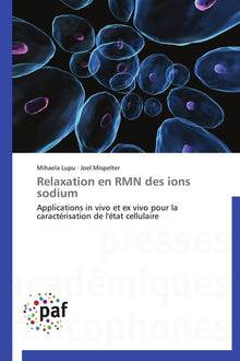 Relaxation en rmn des ions sodium