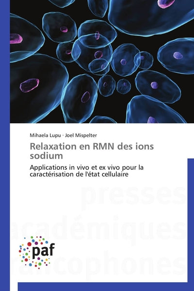 Relaxation en rmn des ions sodium