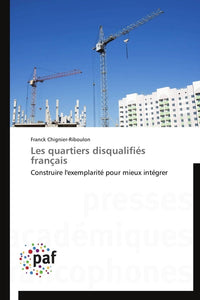 Les quartiers disqualifiés français
