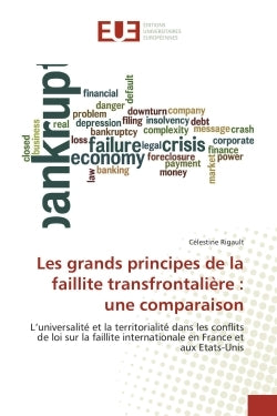 Les grands principes de la faillite transfrontalière : une comparaison