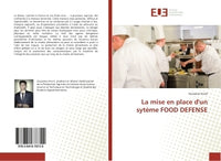 La mise en place d'un système FOOD DEFENSE