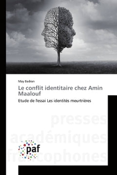 Le conflit identitaire chez Amin Maalouf