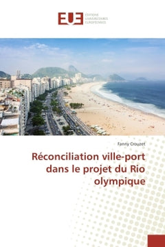 Reconciliation ville-port dans le projet du Rio olympique
